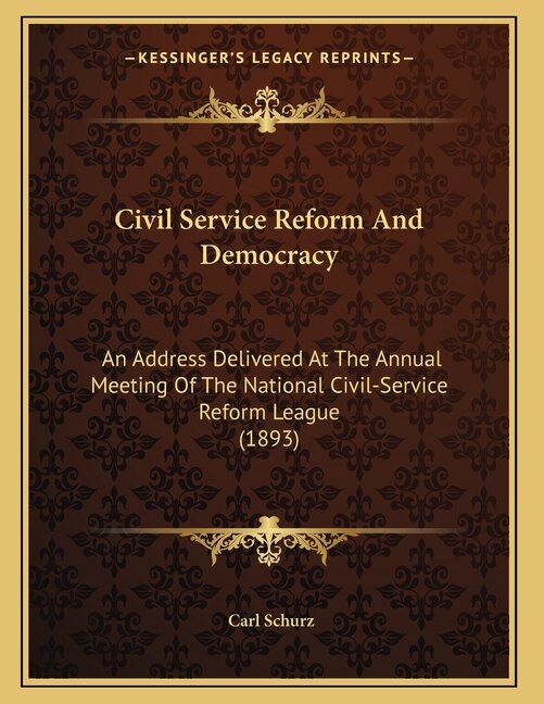 Front cover_Civil Service Reform And Democracy