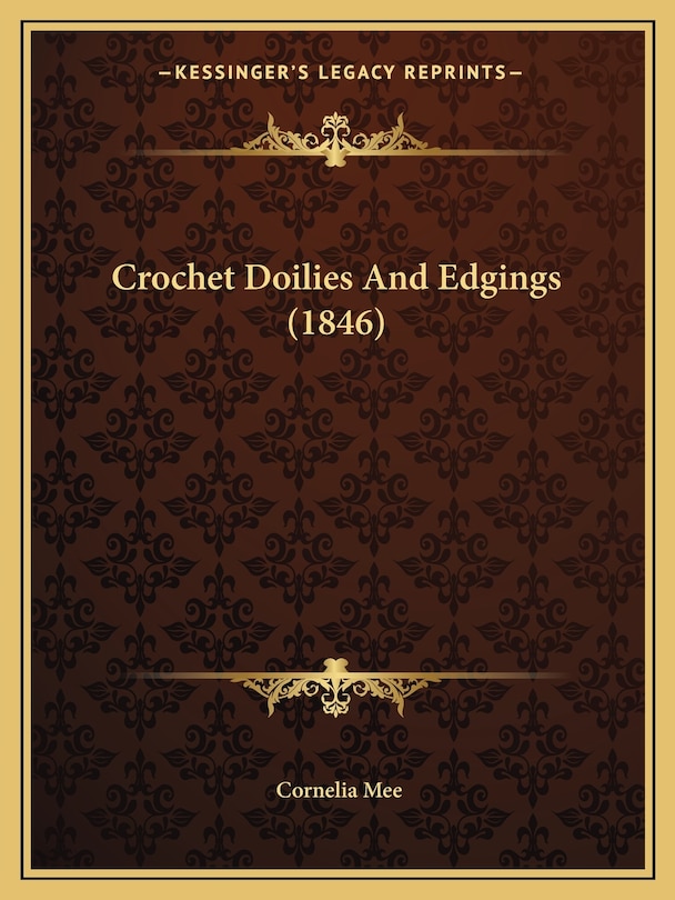 Front cover_Crochet Doilies And Edgings (1846)