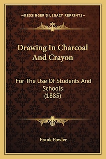 Couverture_Drawing In Charcoal And Crayon