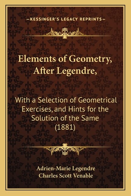 Front cover_Elements of Geometry, After Legendre,