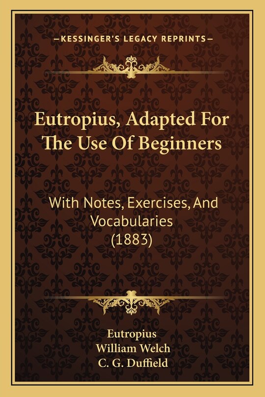 Front cover_Eutropius, Adapted For The Use Of Beginners