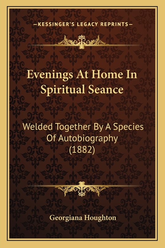 Front cover_Evenings At Home In Spiritual Seance