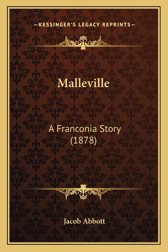 Malleville: A Franconia Story (1878)