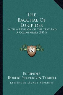 Couverture_The Bacchae Of Euripides