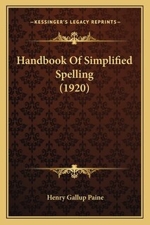 Couverture_Handbook of Simplified Spelling (1920)