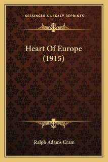 Front cover_Heart Of Europe (1915)