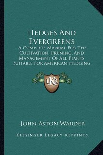Couverture_Hedges And Evergreens
