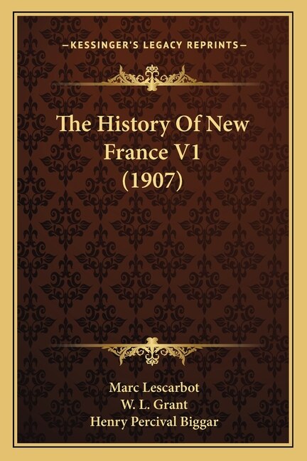 The History Of New France V1 (1907)