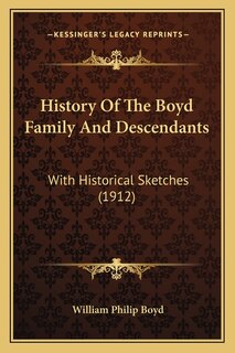 Front cover_History Of The Boyd Family And Descendants