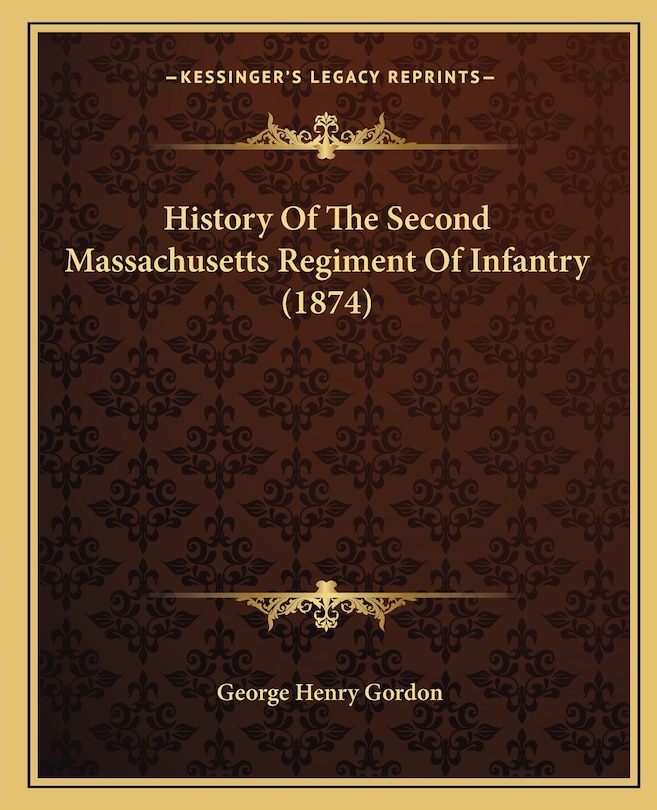 Front cover_History Of The Second Massachusetts Regiment Of Infantry (1874)