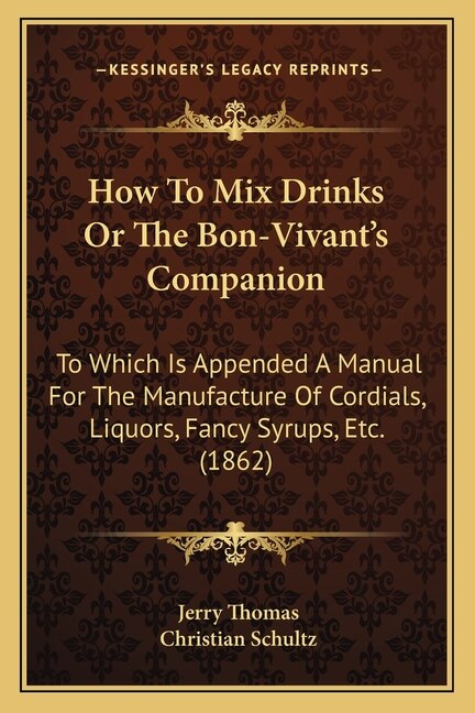 Couverture_How to Mix Drinks or the Bon-Vivant's Companion