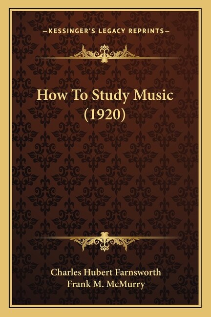 How To Study Music (1920)