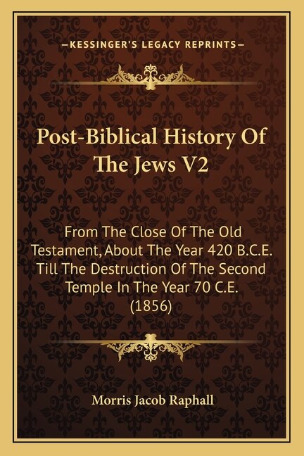 Front cover_Post-Biblical History Of The Jews V2