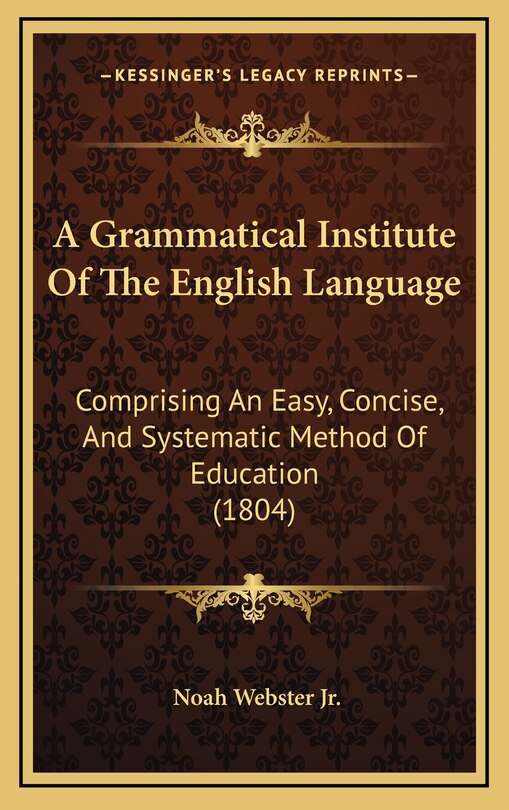 Front cover_A Grammatical Institute Of The English Language