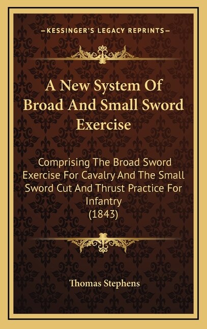 Front cover_A New System Of Broad And Small Sword Exercise