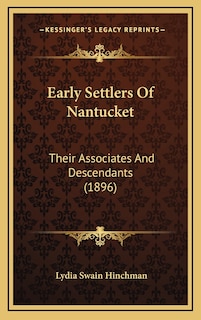 Front cover_Early Settlers of Nantucket
