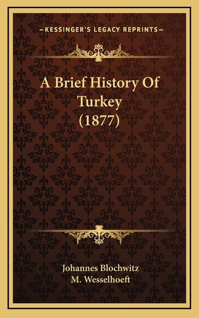 Couverture_A Brief History Of Turkey (1877)