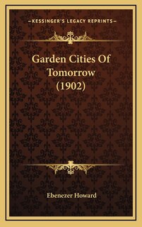 Couverture_Garden Cities Of Tomorrow (1902)