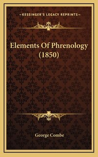 Front cover_Elements Of Phrenology (1850)