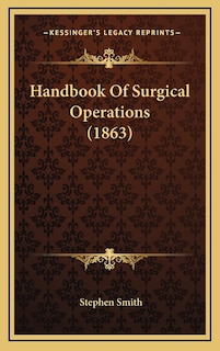 Front cover_Handbook of Surgical Operations (1863)