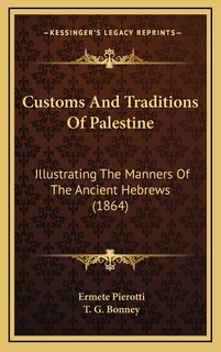 Front cover_Customs And Traditions Of Palestine