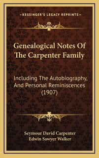 Front cover_Genealogical Notes Of The Carpenter Family