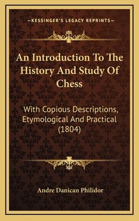 Couverture_An Introduction To The History And Study Of Chess