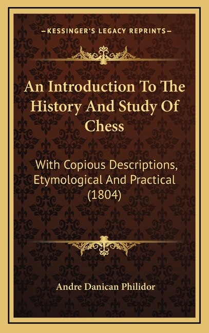 Couverture_An Introduction To The History And Study Of Chess