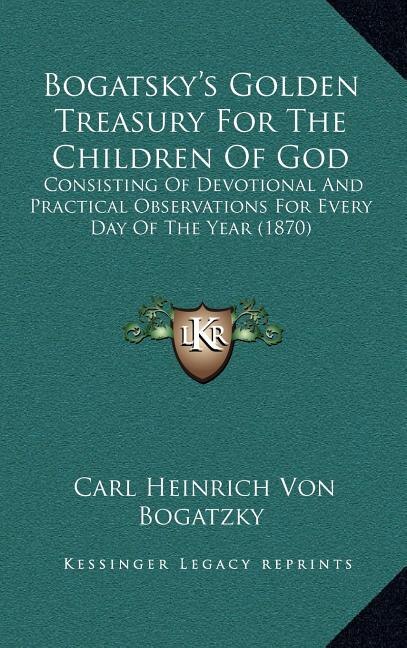 Couverture_Bogatsky's Golden Treasury For The Children Of God