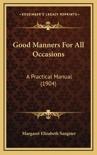 Front cover_Good Manners For All Occasions