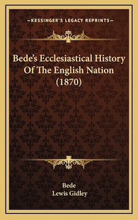 Couverture_Bede's Ecclesiastical History Of The English Nation (1870)