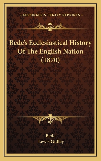 Couverture_Bede's Ecclesiastical History Of The English Nation (1870)