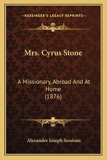 Front cover_Mrs. Cyrus Stone