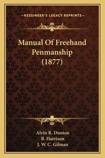 Front cover_Manual Of Freehand Penmanship (1877)