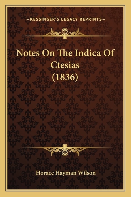 Front cover_Notes On The Indica Of Ctesias (1836)