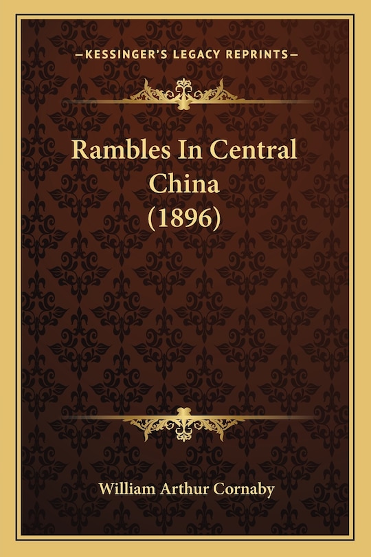 Front cover_Rambles In Central China (1896)