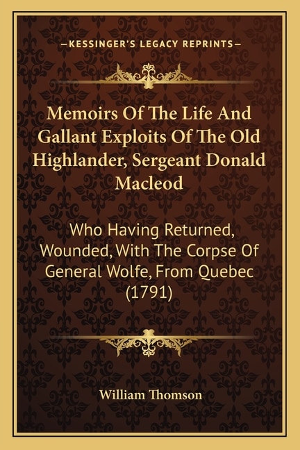 Front cover_Memoirs Of The Life And Gallant Exploits Of The Old Highlander, Sergeant Donald Macleod