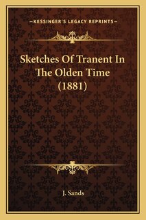 Front cover_Sketches Of Tranent In The Olden Time (1881)