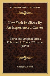 Couverture_New York In Slices By An Experienced Carver