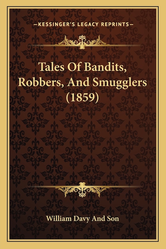 Couverture_Tales of Bandits, Robbers, and Smugglers (1859)
