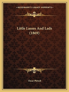 Front cover_Little Lasses And Lads (1869)