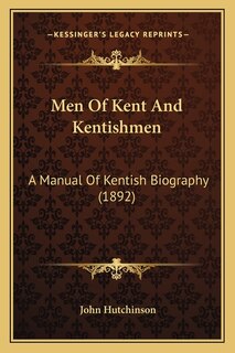 Front cover_Men Of Kent And Kentishmen