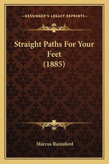 Front cover_Straight Paths For Your Feet (1885)