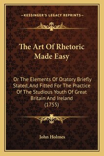 Couverture_The Art Of Rhetoric Made Easy