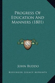 Front cover_Progress Of Education And Manners (1801)