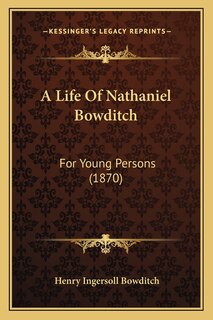 Front cover_A Life Of Nathaniel Bowditch