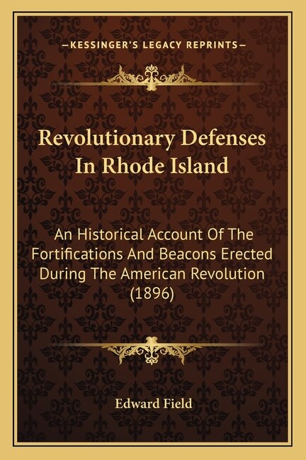Front cover_Revolutionary Defenses In Rhode Island