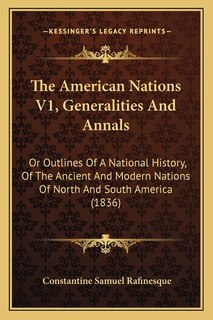 Front cover_The American Nations V1, Generalities And Annals