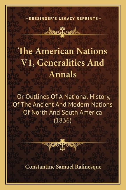 Front cover_The American Nations V1, Generalities And Annals