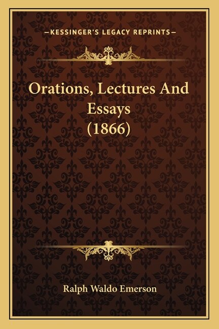 Couverture_Orations, Lectures and Essays (1866)